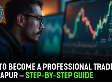 How to Become a Professional Trader in Rudrapur copy